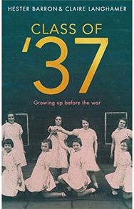 Class of 37: ‘A wonderful rear-view glimpse of [a] vanishing world’ – Simon Garfield. Longlisted for the RSL Ondaatje Prize