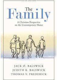 Family – A Christian Perspective on the Contemporary Home