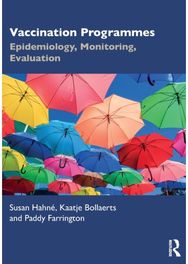 Vaccination Programmes: Epidemiology, Monitoring, Evaluation