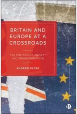 Britain and Europe at a Crossroads