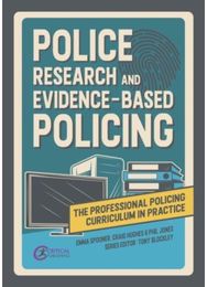 Police Research and Evidence-based Policing