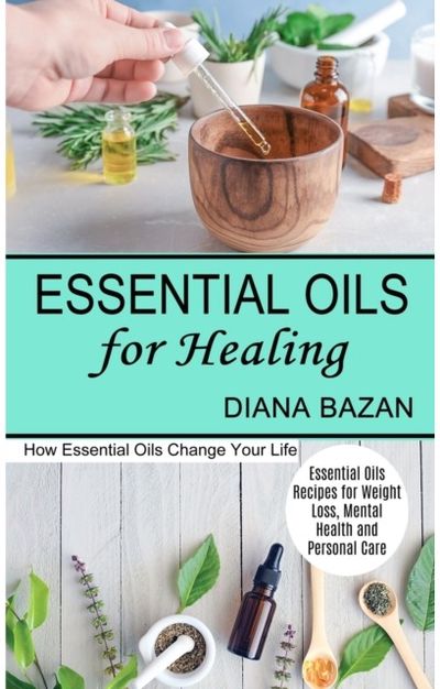 Essential Oils for Healing