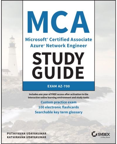 MCA Microsoft Certified Associate Azure Network Engineer Study Guide