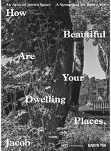 How Beautiful Are Your Dwelling Places, Jacob