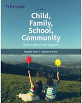 Child, Family, School, Community: Socialization and Support