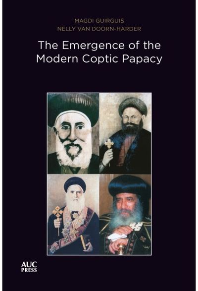 Emergence of the Modern Coptic Papacy