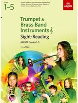 Sight-Reading for Trumpet and Brass Band Instruments (treble clef), ABRSM Grades 1-5, from 2023