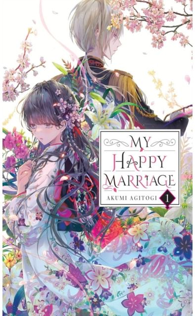 My Happy Marriage, Vol. 1 (light novel)