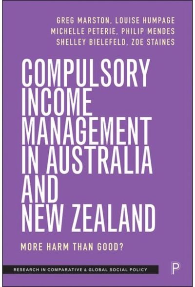 Compulsory Income Management in Australia and New Zealand