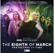 Worlds of Doctor: Who Special Releases - The Eighth of March 2 - Protectors of Time