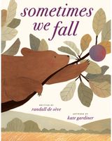 Sometimes We Fall
