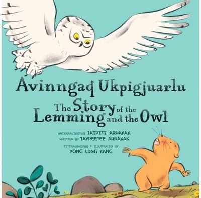 Story of the Lemming Bilingual Inuktitut