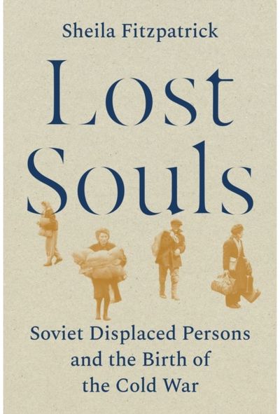 Lost Souls Soviet Displaced