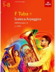 Scales and Arpeggios for F Tuba (bass clef), ABRSM Grades 1-8, from 2023