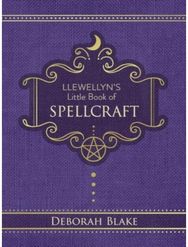 Llewellyns Little Book of Spellcraft