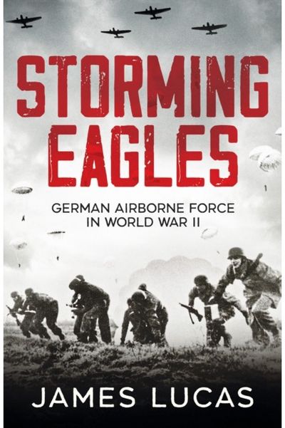 Storming Eagles German Airborne