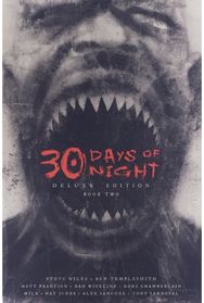 30 Days of Night Deluxe Edition: Book Two