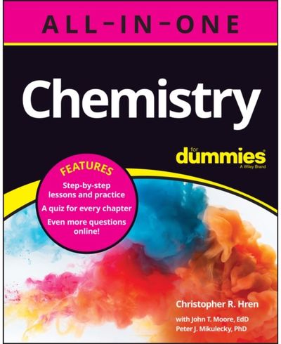Chemistry All-in-One For Dummies (+ Chapter Quizzes Online)