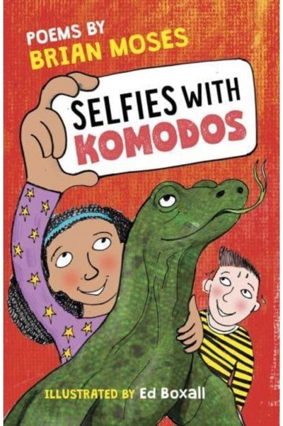 Selfies With Komodos Poems by