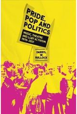 Pride, Pop and Music, Theatre and