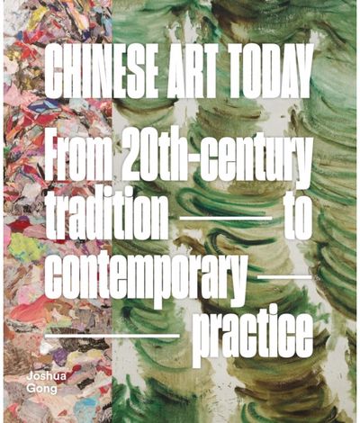 Chinese Art Today From 20th-Century