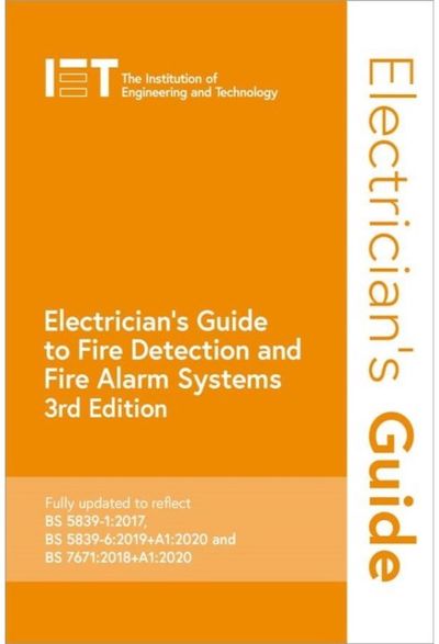 Electricians Guide to Fire Detection and Fire Alarm Systems