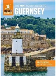Mini Rough Guide to Guernsey: Travel Guide with eBook