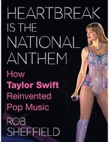 Heartbreak is the How Taylor Swift