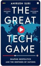 Great Tech Game Shaping Geopolitics