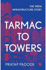 Tarmac to Towers The India