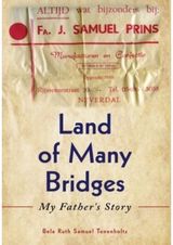 Land of Many Bridges My Father's Story