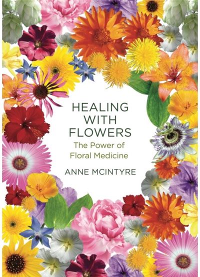 Healing with Flowers The Power of Floral