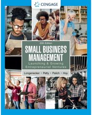 Small Business Management: Launching & Growing Entrepreneurial Ventures
