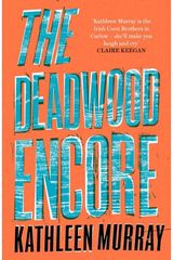 Deadwood Encore