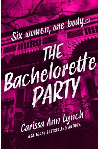 Bachelorette Party