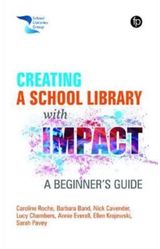 Creating a School Library with Impact