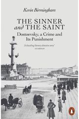 Sinner and the Saint Dostoevsky, a Crime