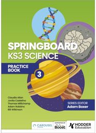 Springboard: KS3 Science Practice Book 3