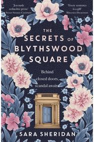 Secrets of Blythswood Square: The gripping and scandalous new 2024 Scottish historical novel from the acclaimed author of The Fair Botanists