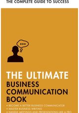 Ultimate Business Communication Book