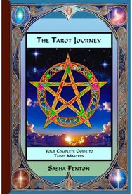 Tarot Journey: Your Complete Guide to Tarot Mastery Your Complete Guide to Tarot Mastery