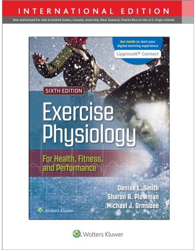 Exercise Physiology for Health Fitness and Performance