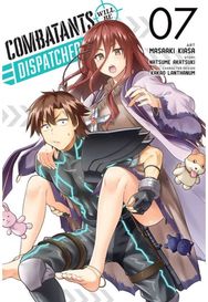 Combatants Will Be Dispatched!, Vol. 7 (manga)