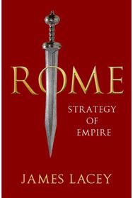 Rome: Strategy of Empire Strategy of Empire