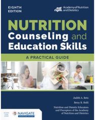 Nutrition Counseling and Education Skills: a Practical Guide with Navigate Advantage Access