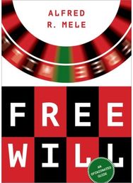 Free Will: An Opinionated Guide An Opinionated Guide