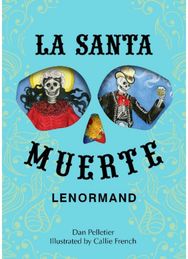 La Santa Muerte Lenormand: (Lenormand Box Set with 36 Cards and Guide Book)