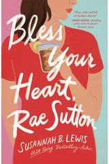 Bless Your Heart,