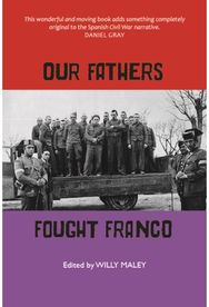 Our Fathers Fought Franco