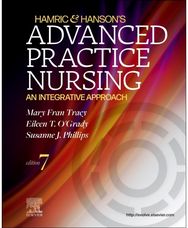Hamric & Hansons Advanced Practice Nursing: An Integrative Approach